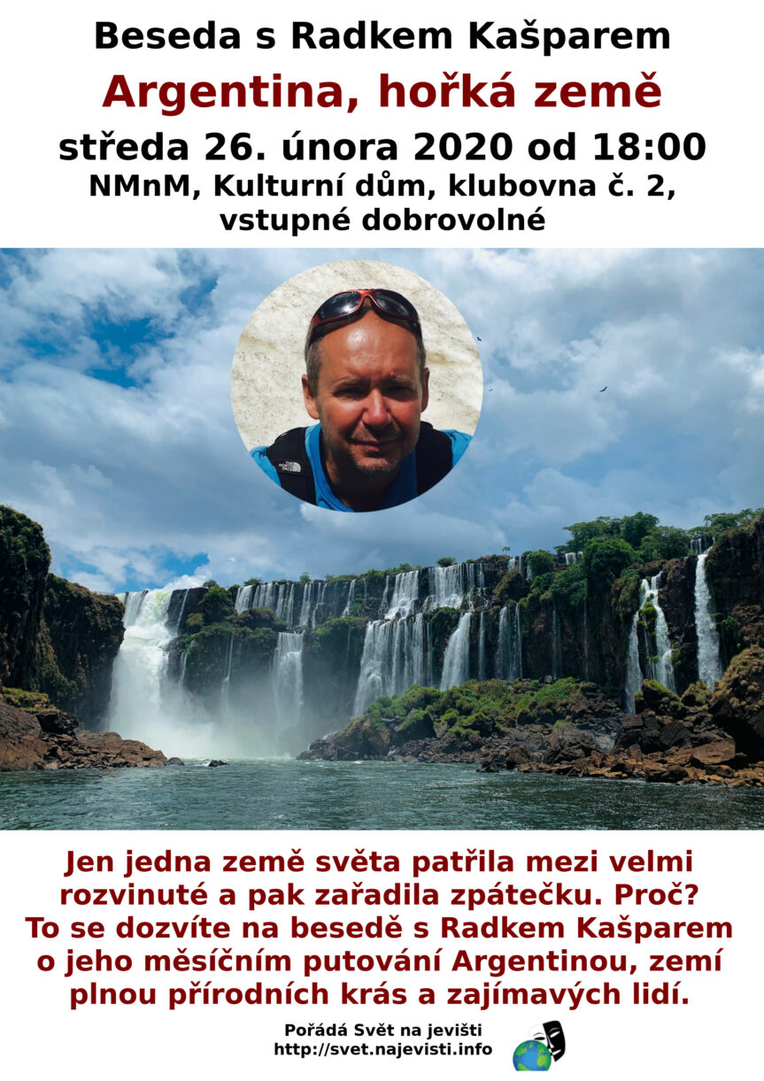 Beseda s Radkem Kašparem: Argentina, hořká země