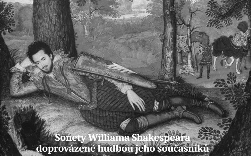 Sonety W. Shakespeara doprovázené hudbou jeho současníků (přednáší Petr Vacek)