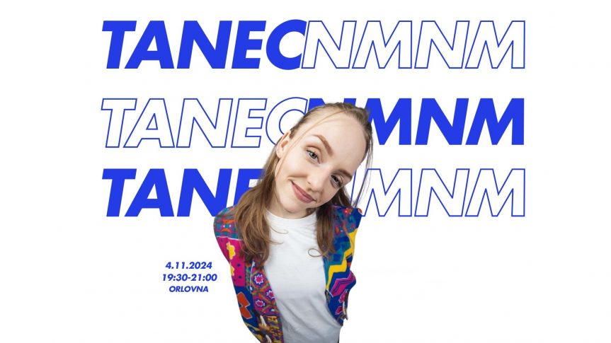 Tanec NMNM – taneční lekce se Skajou