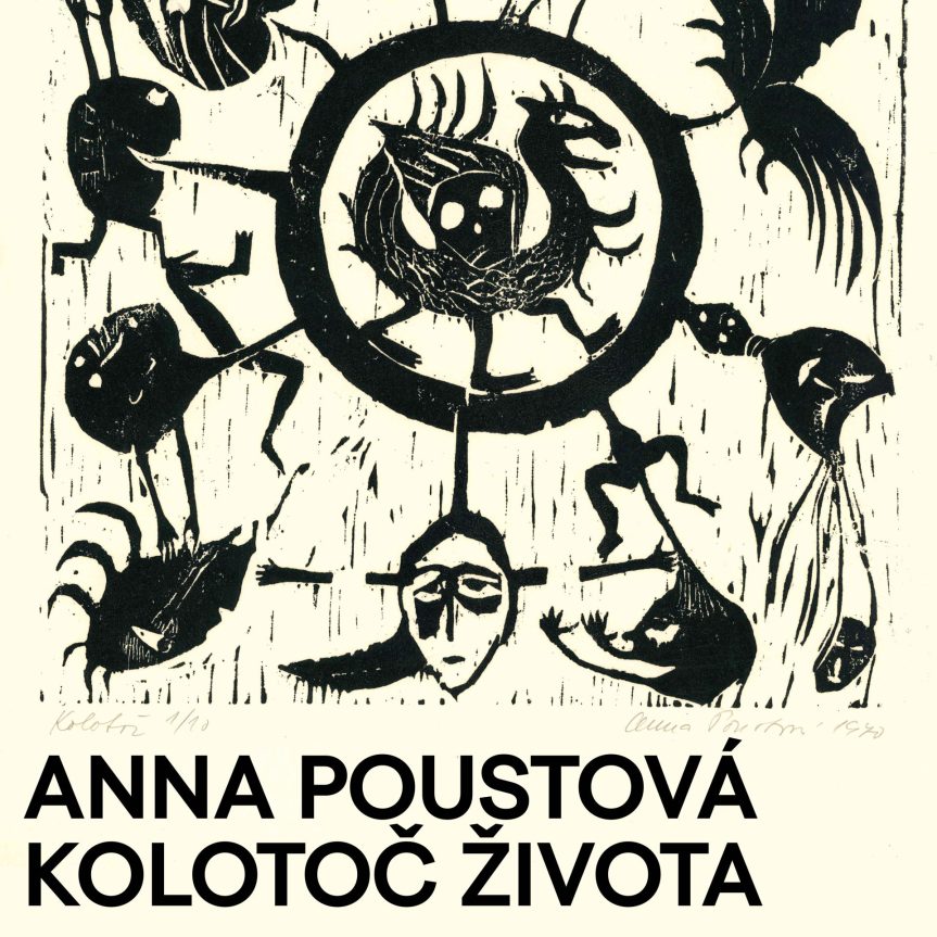 Vernisáž výstavy  Anna Poustová – Kolotoč života