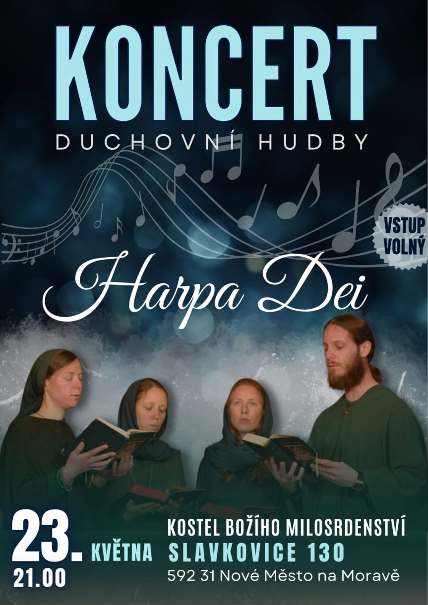 KONCERT DUCHOVNÍ HUDBY HARPA DEI ve Slavkovicích