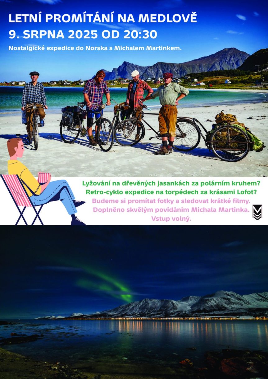 Vílí slavnosti, prohlídka hotelu s majitelem, letní promítání s Michalem Martinkem