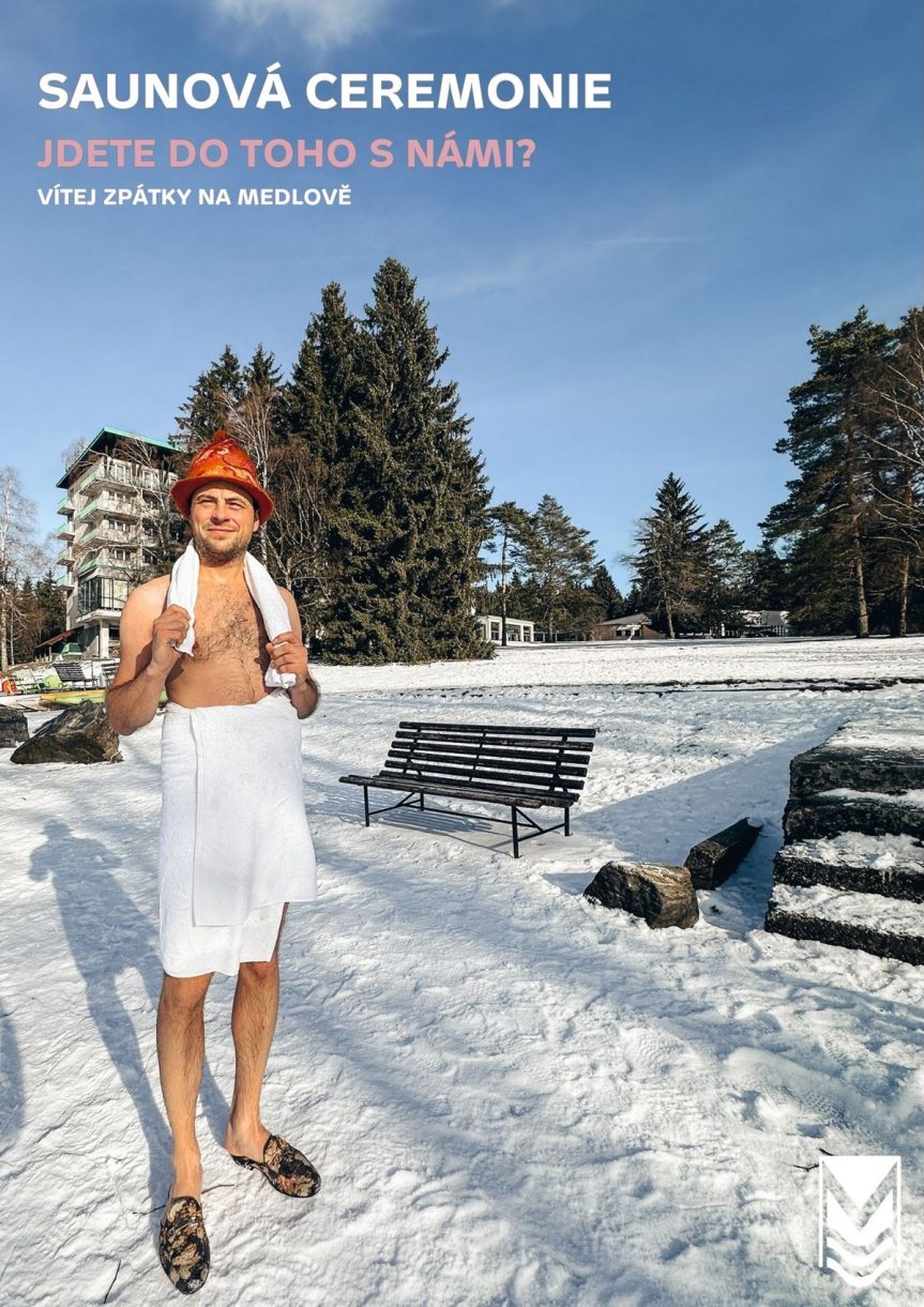 Saunové ceremonie na Medlově
