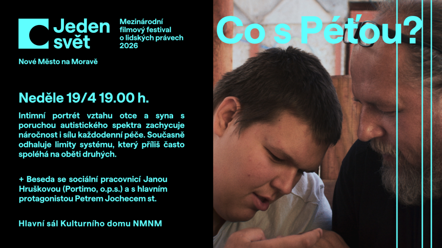 Jeden svět 2026 | Neděle | Co s Péťou?