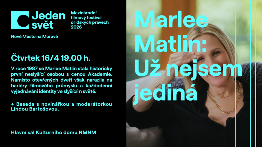 Jeden svět 2026 | Čtvrtek | Marlee Matlin: Už nejsem jediná