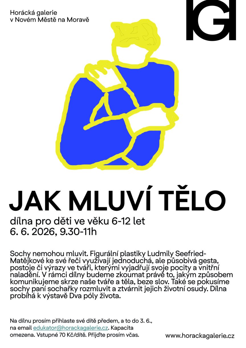 Tvůrčí dílna k výstavě Dva póly života JAK MLUVÍ TĚLO?