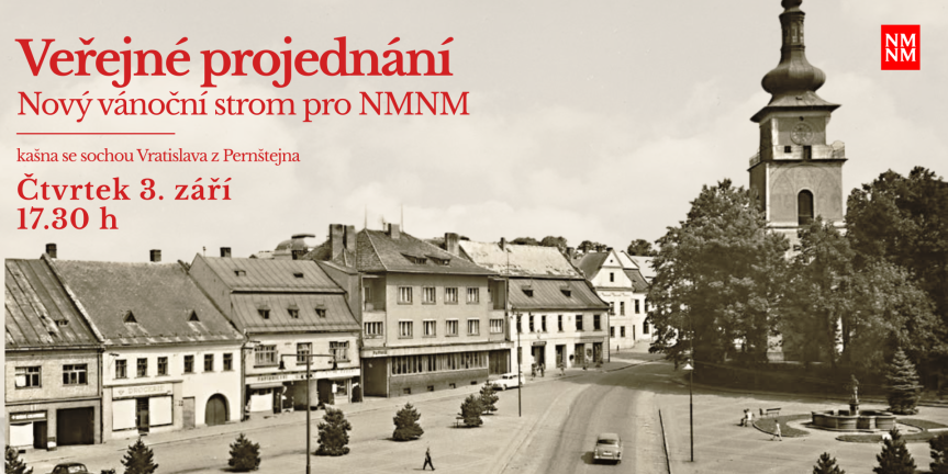 Veřejné projednání: Nový vánoční strom pro NMNM