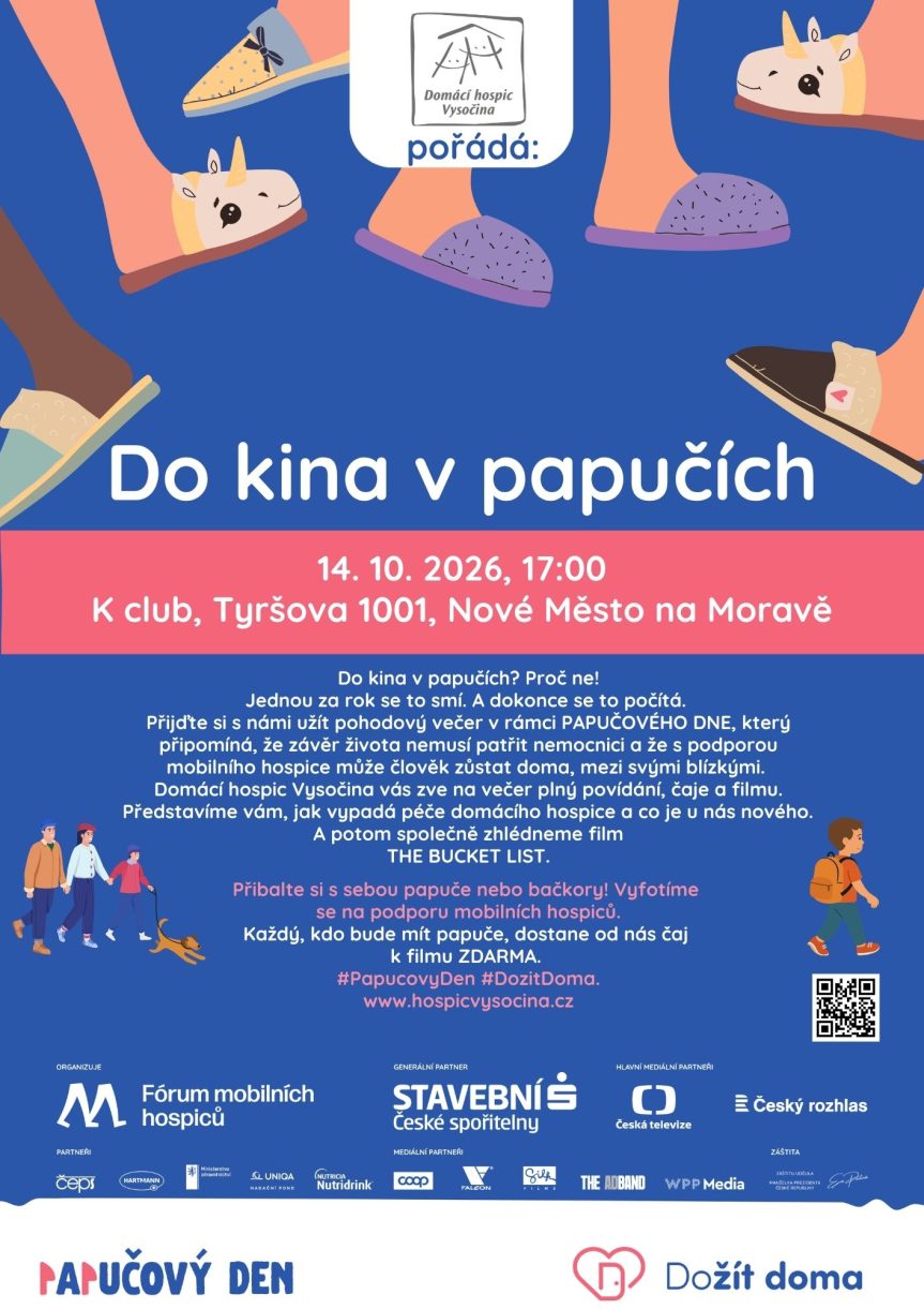 Do kina v papučích