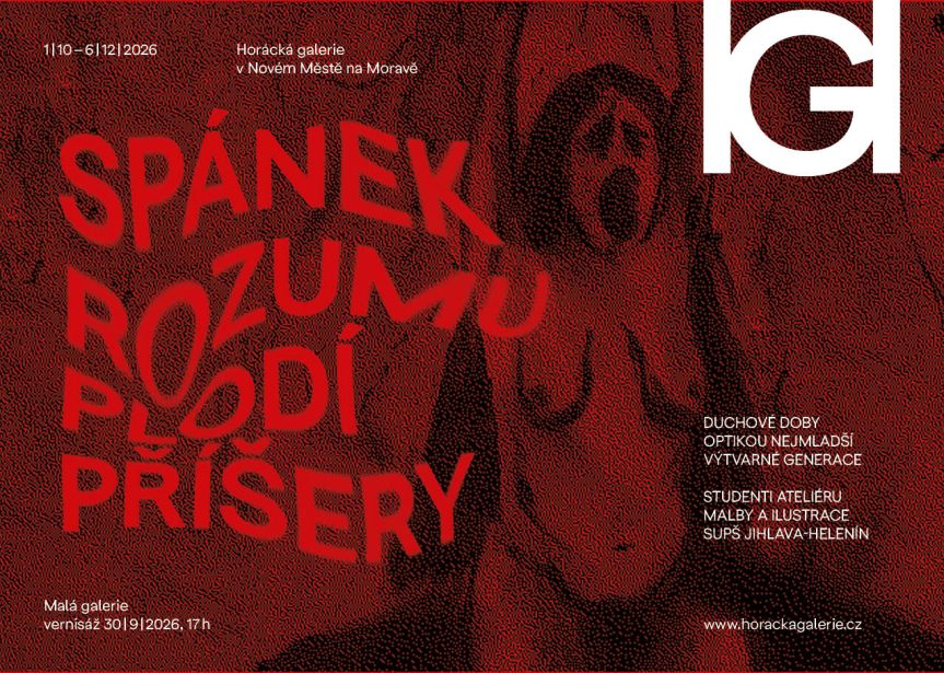 Spánek rozumu plodí příšery  Ateliér Malby a ilustrace Střední uměleckoprůmyslové školy v Jihlavě-Heleníně