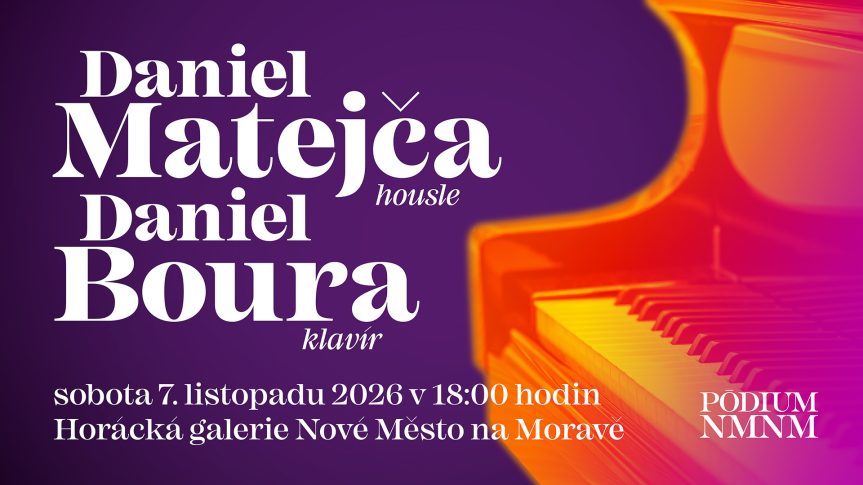 Daniel Matejča & Daniel Boura / Pódium NMNM